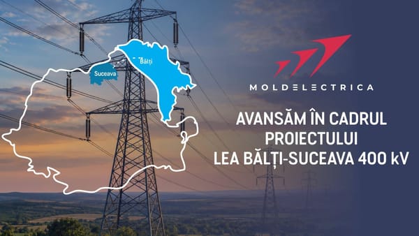 Linia electrică Bălți-Suceava intră în etapa de proiectare. Va traversa 12 localități din R. Moldova